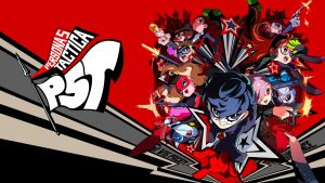 페르소나 5 택티카(Persona 5 Tactica)의 닌텐도 신작 리뷰입니다.